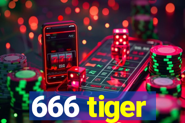 666 tiger